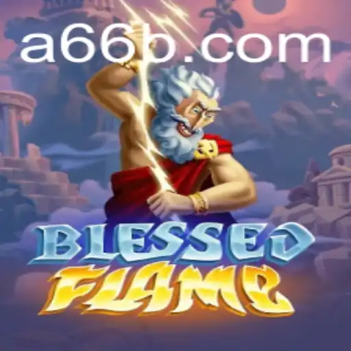 Exploring the Enchanting World of BlessedFlame: A66